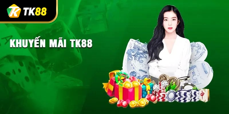 Khuyến mãi tại TK88
